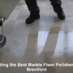 Marble Floor Polishers: Expert Services Available in Brentford