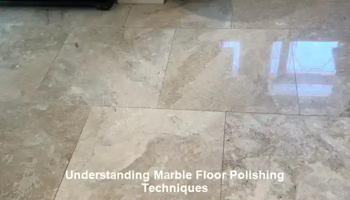 Exploring Advanced Techniques for Exceptional Marble Floor Polishing
